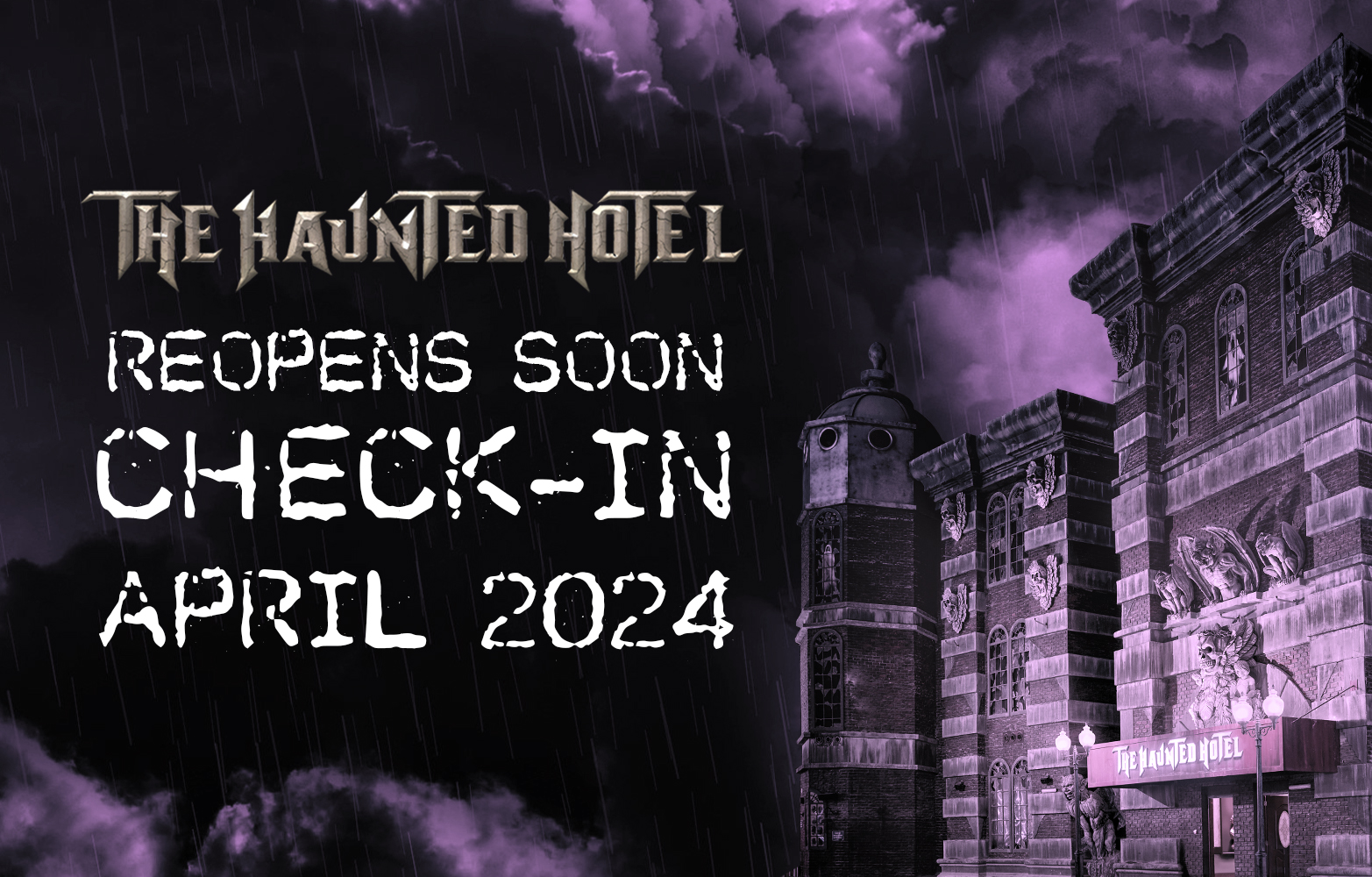The Haunted Hotel - Reopens Soon